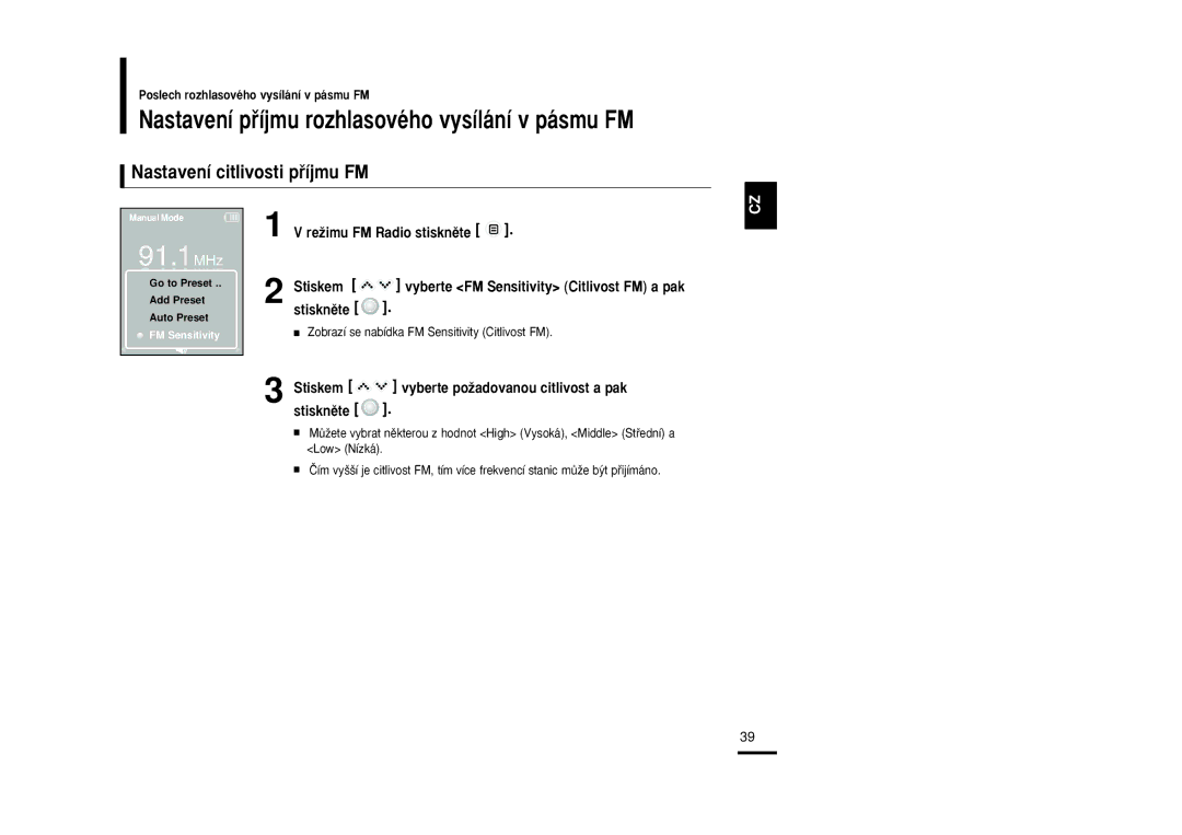 Samsung YP-K3JQG/XEO, YP-K3JZB/XEO manual Nastavení pﬁíjmu rozhlasového vysílání v pásmu FM, Nastavení citlivosti pﬁíjmu FM 