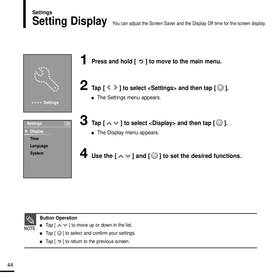 Samsung YP-K3QB/MEA, YP-K3AR/MEA manual Press and hold to move to the main menu Tap, Tap To select Display and then tap, Use 