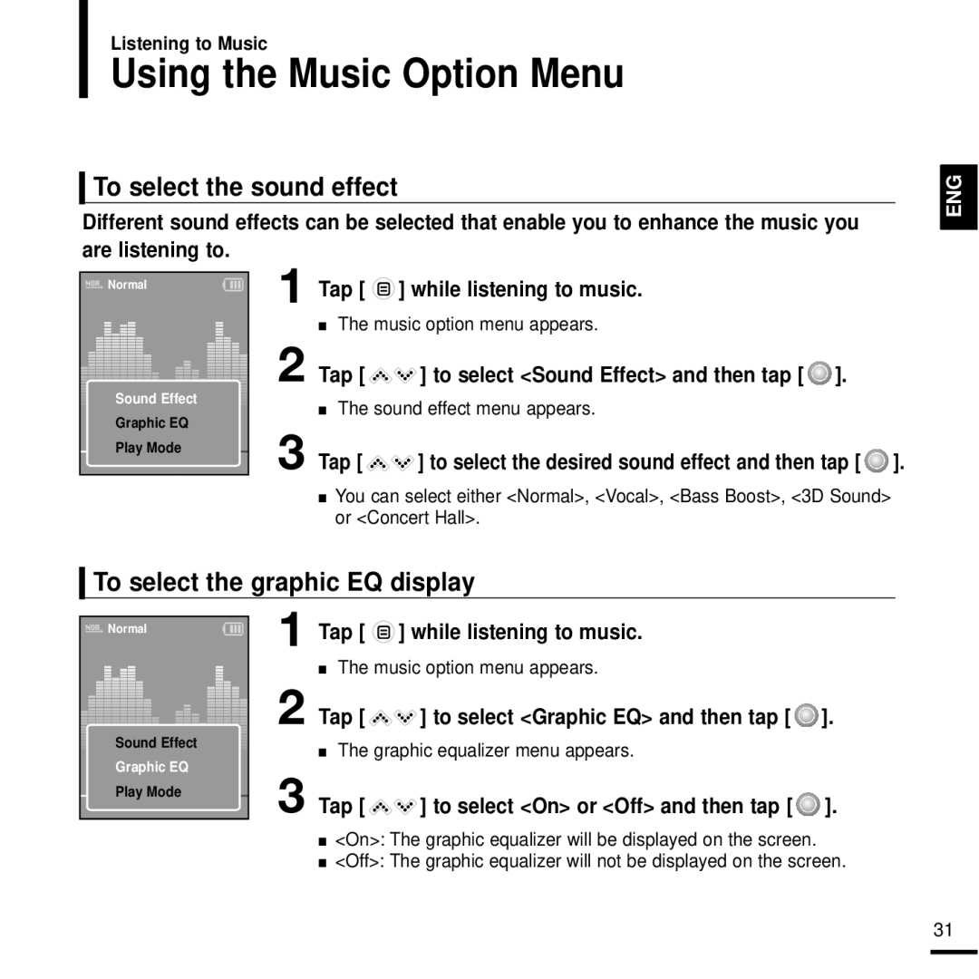 Samsung YP-K3ZG/SUN, YP-K3QB/XSV Using the Music Option Menu, To select the sound effect, To select the graphic EQ display 