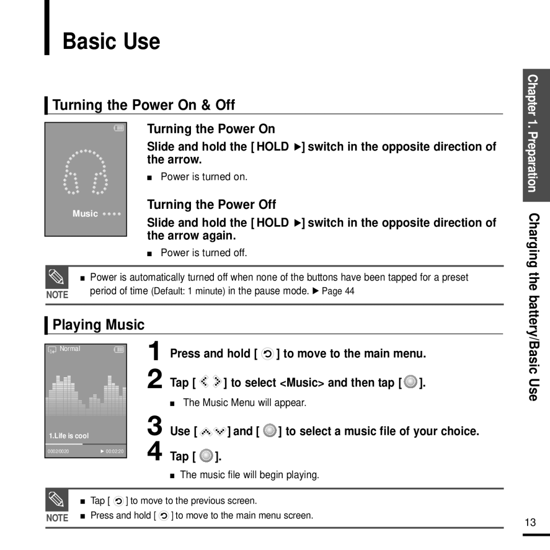 Samsung YP-K5JAB Basic Use, Turning the Power On & Off, Playing Music, Use and to select a music file of your choice Tap 