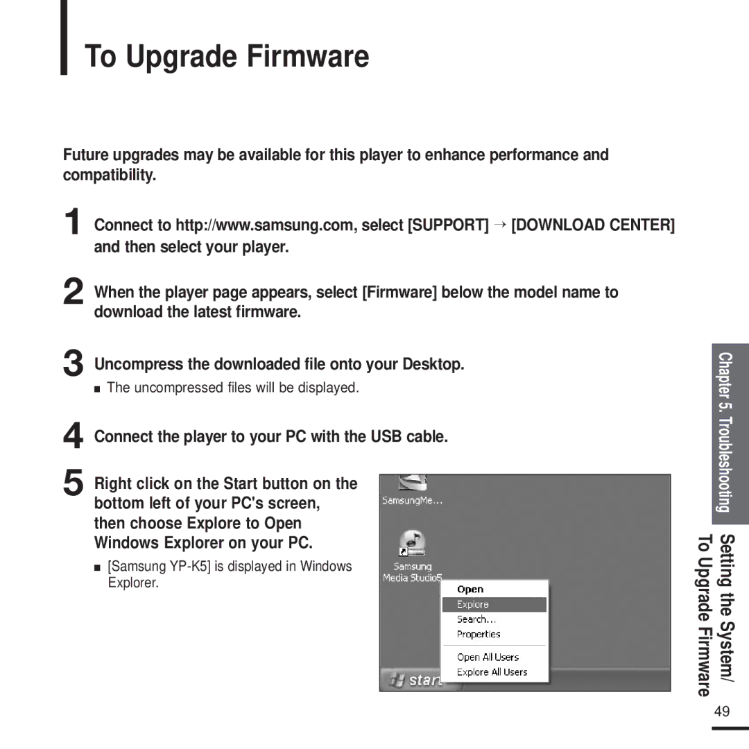 Samsung YP-K5JAB manual To Upgrade Firmware, Connect the player to your PC with the USB cable 