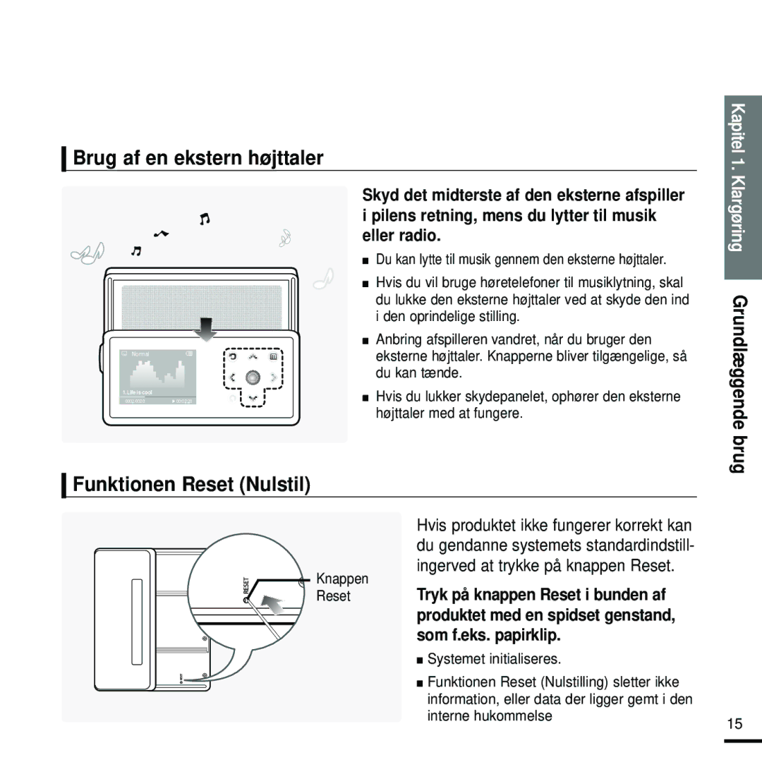 Samsung YP-K5JAB/XEE manual Brug af en ekstern højttaler, Funktionen Reset Nulstil, Kapitel, Klargøring Grundlæggende brug 