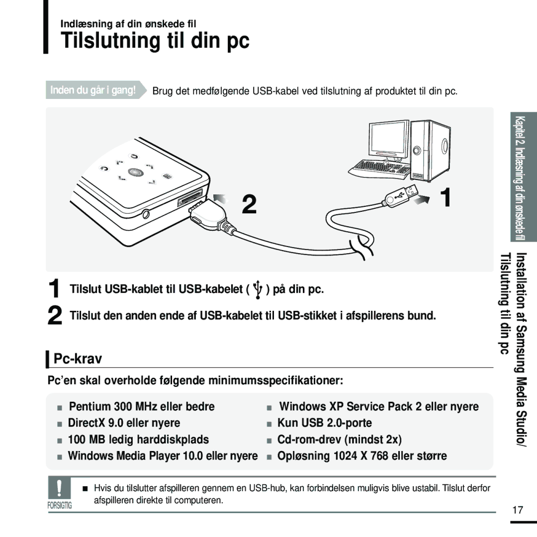 Samsung YP-K5JQB/XEE, YP-K5JAB/XEE Tilslutning til din pc, Pc-krav, Pc’en skal overholde følgende minimumsspecifikationer 