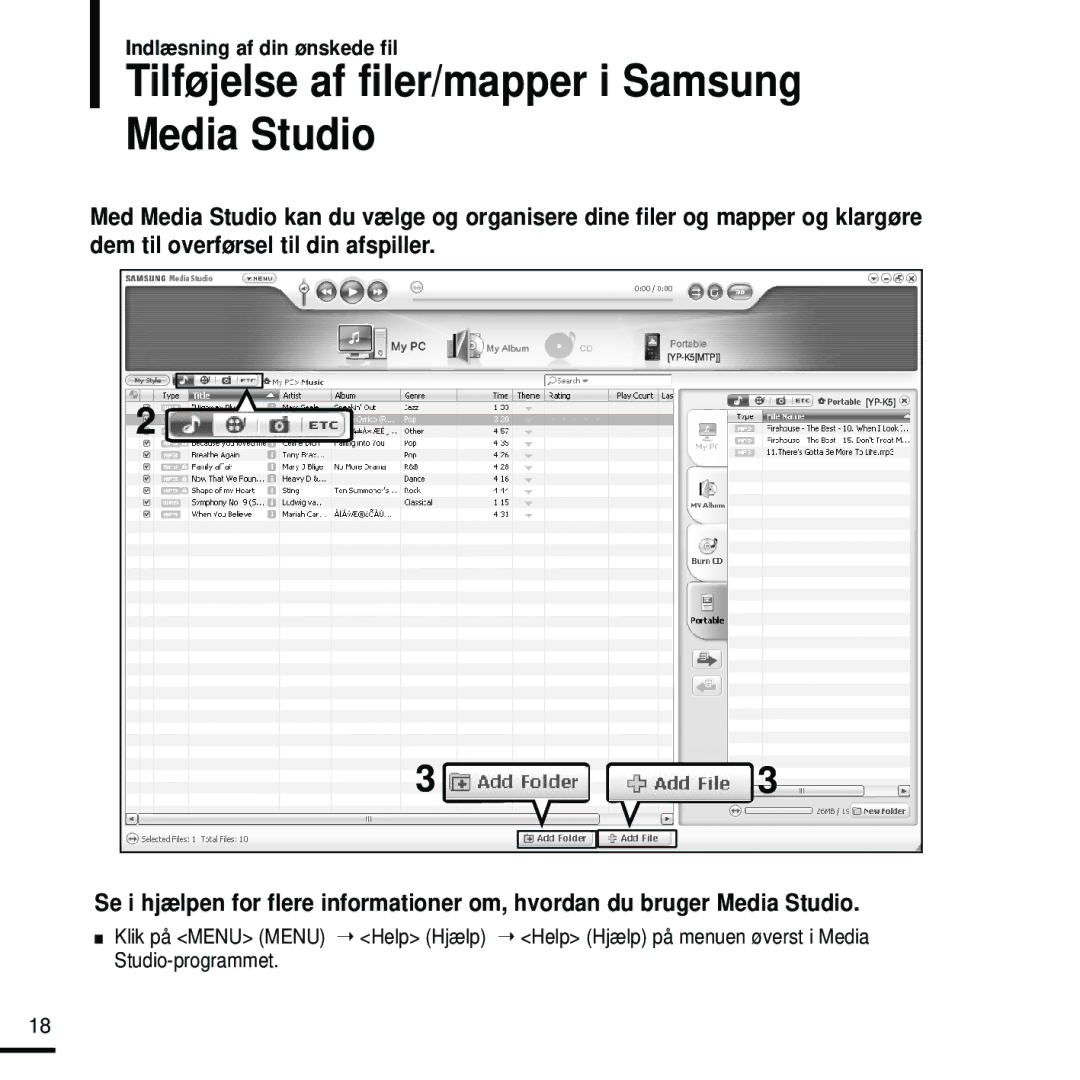 Samsung YP-K5JAB/XEE, YP-K5JZB/XEE, YP-K5JQB/XEE manual Tilføjelse af filer/mapper i Samsung Media Studio 