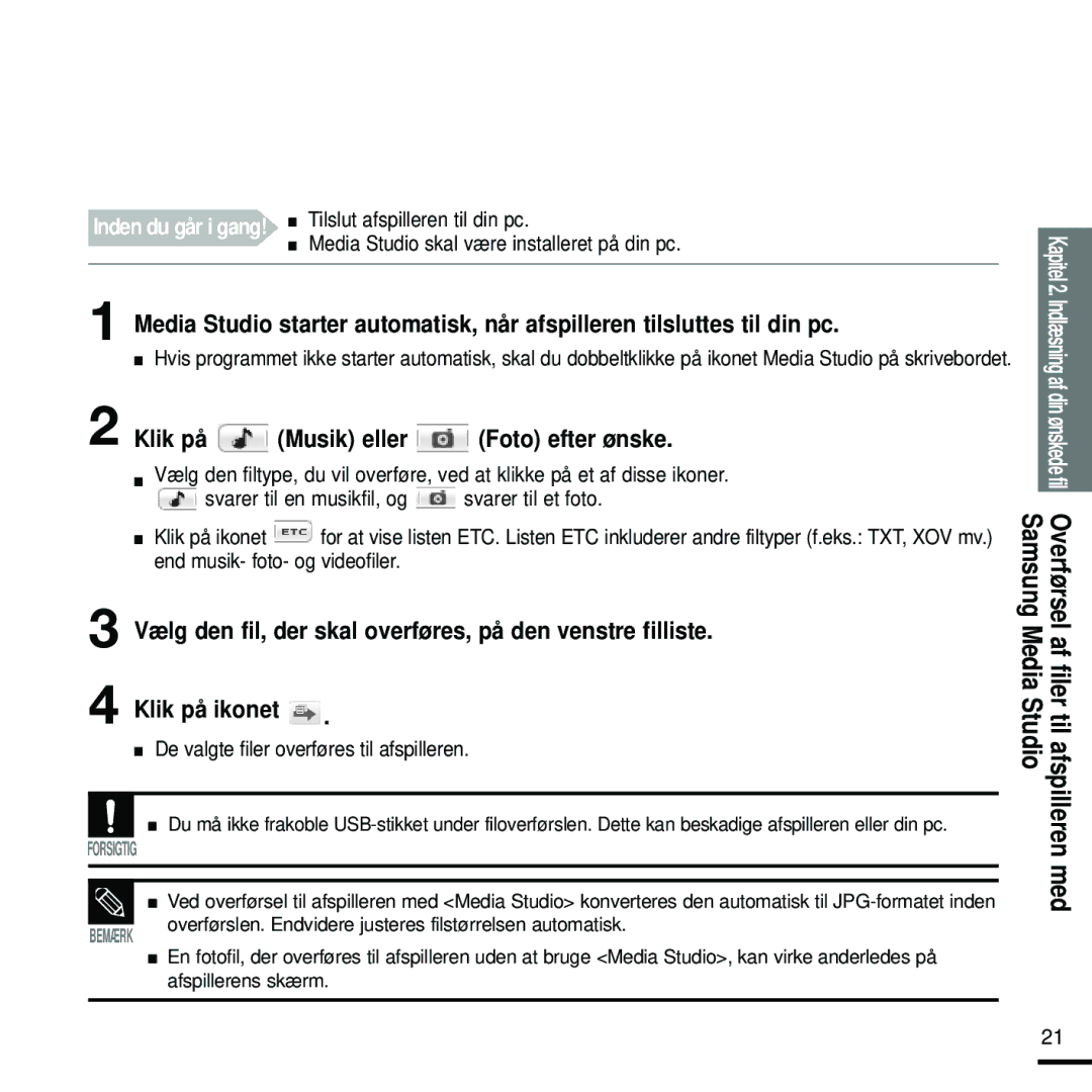 Samsung YP-K5JAB/XEE, YP-K5JZB/XEE, YP-K5JQB/XEE manual Klik på ikonet, De valgte filer overføres til afspilleren 