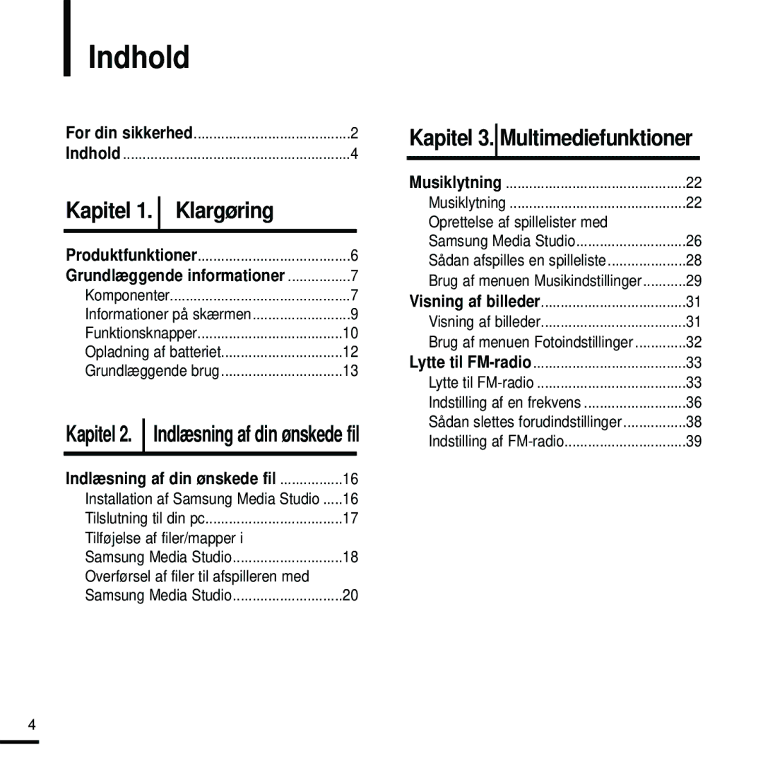 Samsung YP-K5JZB/XEE, YP-K5JAB/XEE manual Indhold, Kapitel 2. Indlæsning af din ønskede fil, Tilføjelse af filer/mapper 