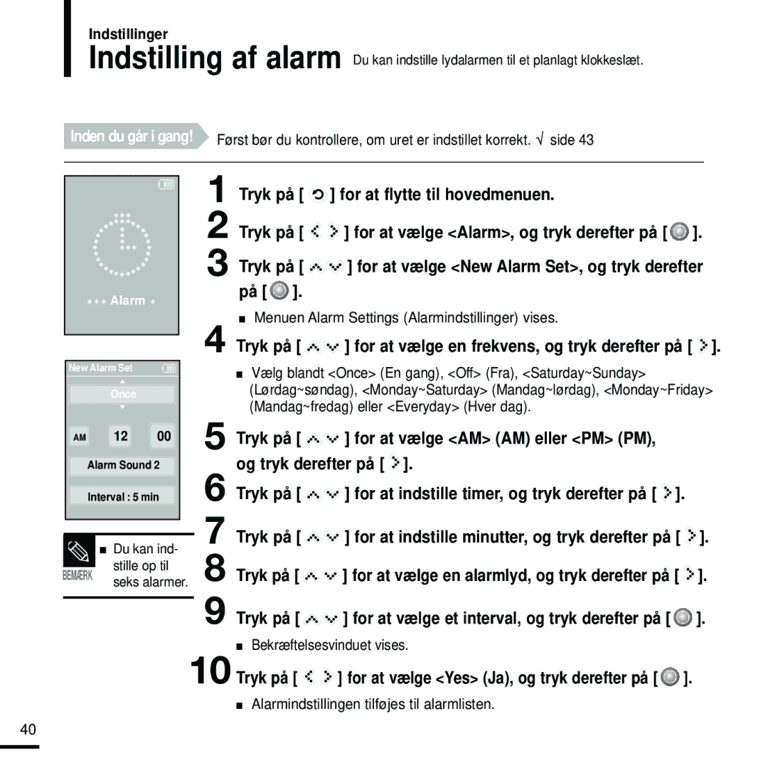 Samsung YP-K5JZB/XEE, YP-K5JAB/XEE, YP-K5JQB/XEE manual Tryk på For at vælge Alarm, og tryk derefter på 