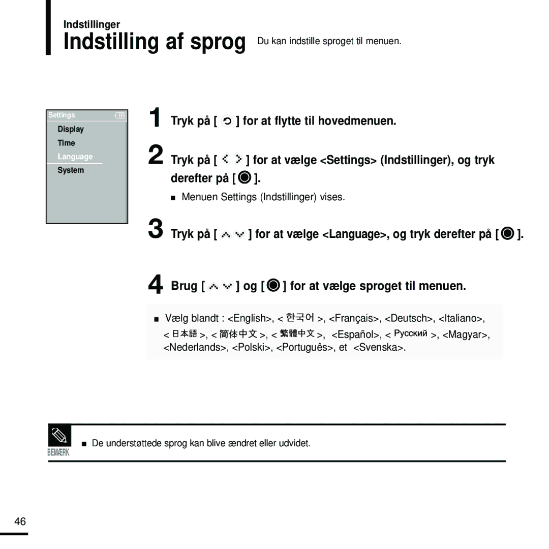 Samsung YP-K5JZB/XEE manual Brug Og for at vælge sproget til menuen, Tryk på for at vælge Language, og tryk derefter på 