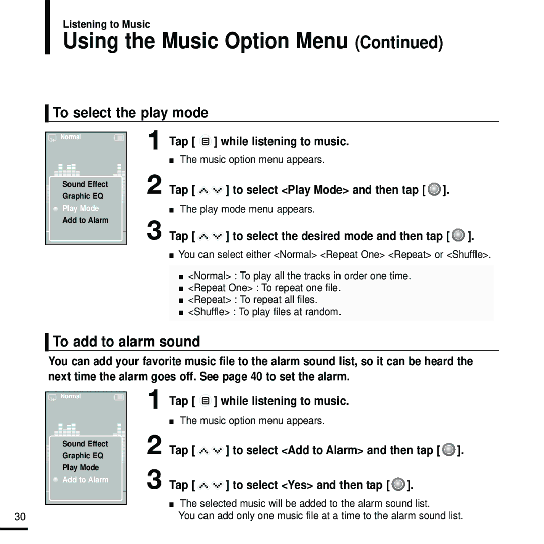 Samsung YP-K5JAB/XEE, YP-K5JZB/XEE To select the play mode, To add to alarm sound, Tap to select Play Mode and then tap 