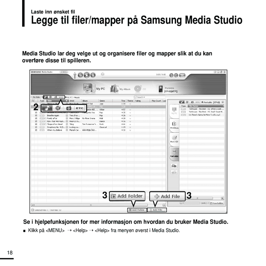 Samsung YP-K5JAB/XEE, YP-K5JZB/XEE, YP-K5JQB/XEE manual Legge til filer/mapper på Samsung Media Studio 