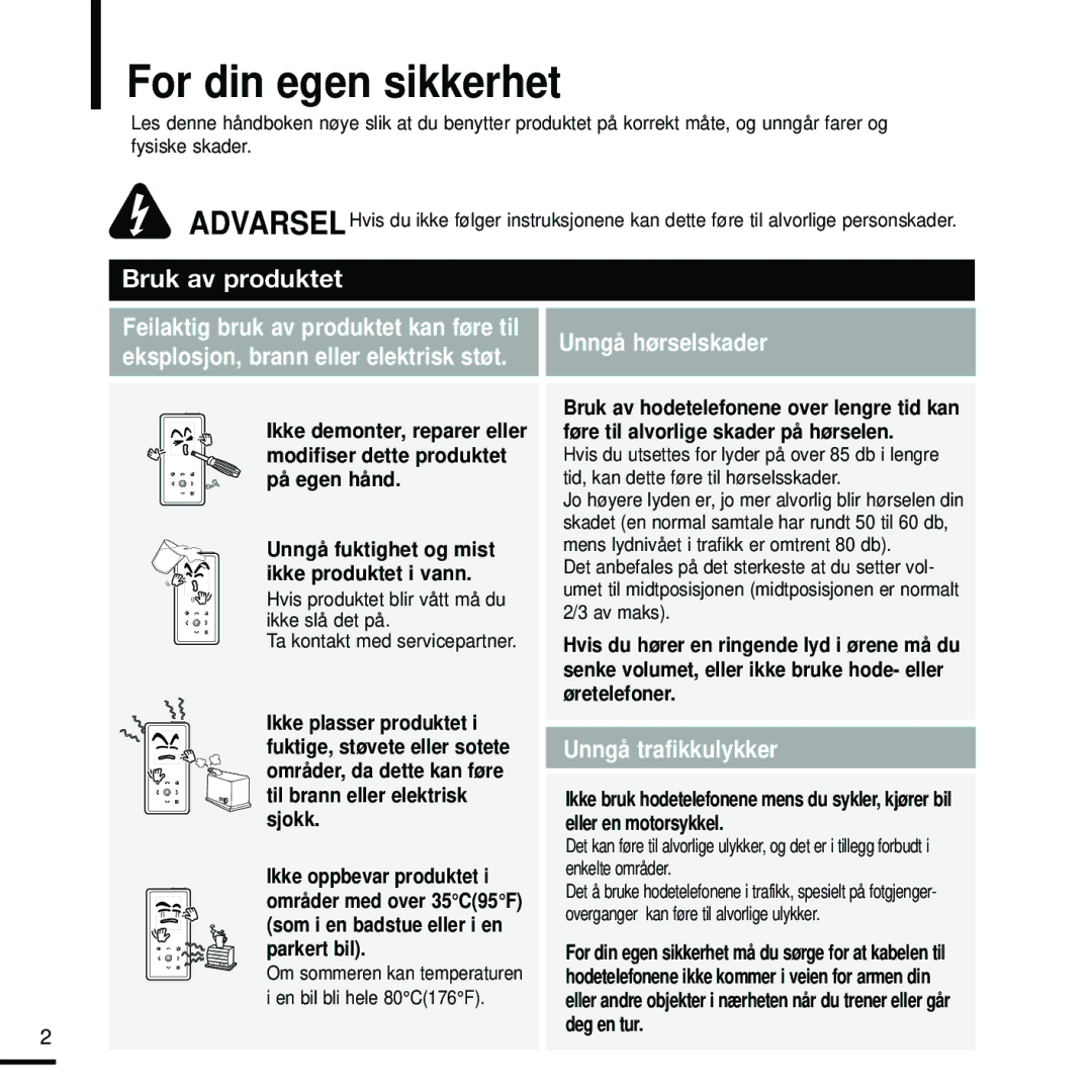 Samsung YP-K5JQB/XEE, YP-K5JAB/XEE, YP-K5JZB/XEE manual For din egen sikkerhet, Unngå hørselskader, Unngå trafikkulykker 