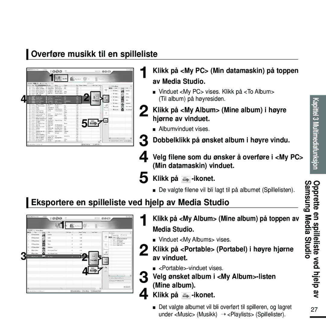 Samsung YP-K5JAB/XEE, YP-K5JZB/XEE Overføre musikk til en spilleliste, Eksportere en spilleliste ved hjelp av Media Studio 