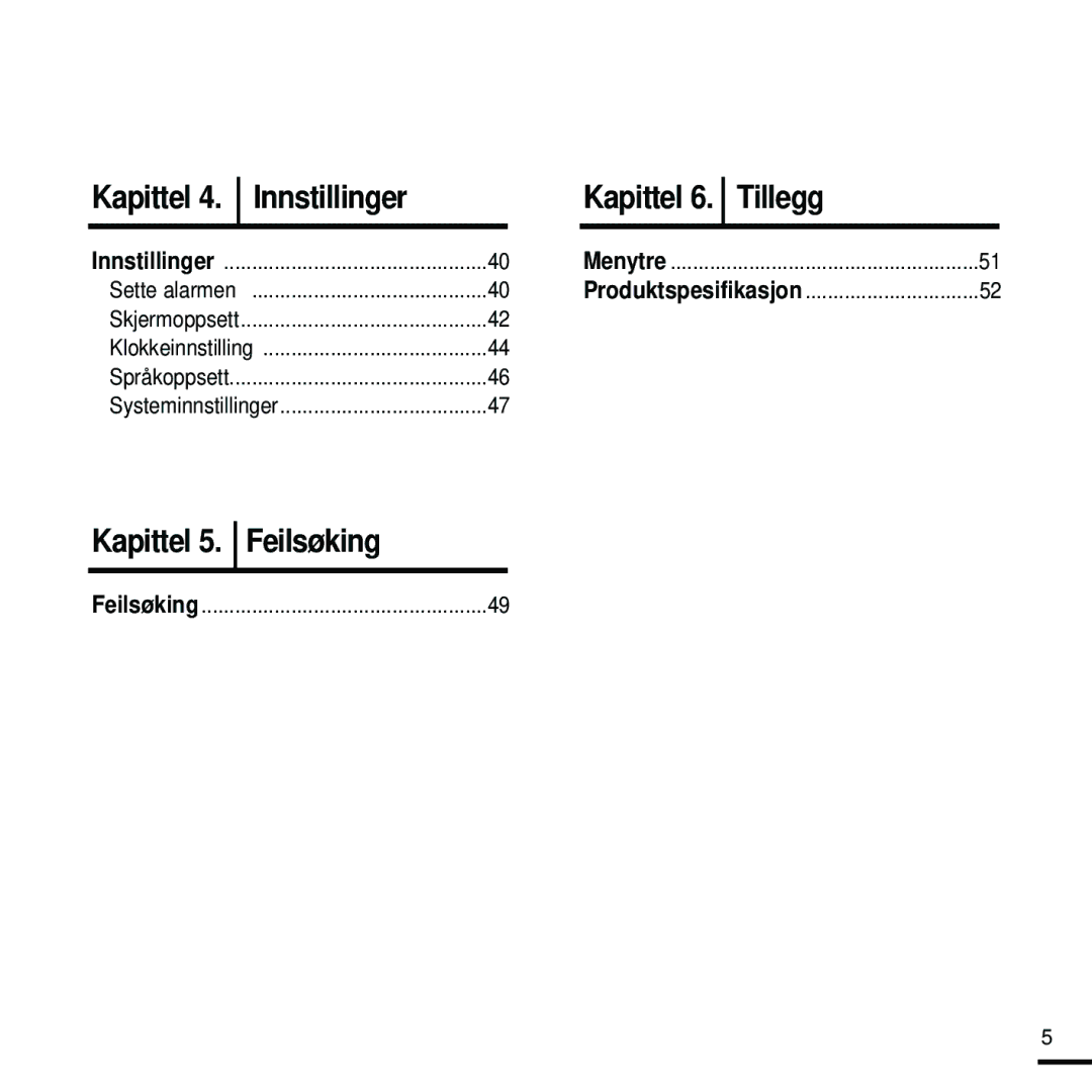 Samsung YP-K5JQB/XEE, YP-K5JAB/XEE, YP-K5JZB/XEE manual Feilsøking 