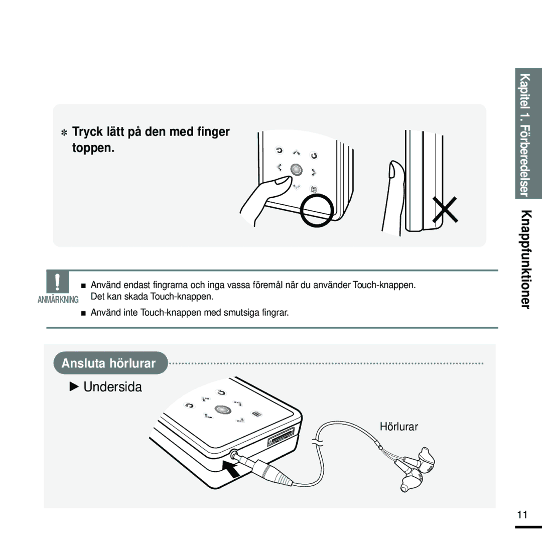 Samsung YP-K5JQB/XEE, YP-K5JAB/XEE, YP-K5JZB/XEE manual Ansluta hörlurar 