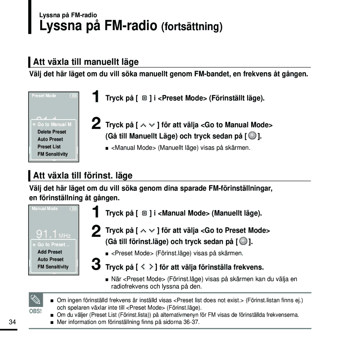 Samsung YP-K5JZB/XEE manual Lyssna på FM-radio fortsättning, Att växla till manuellt läge, Att växla till förinst. läge 