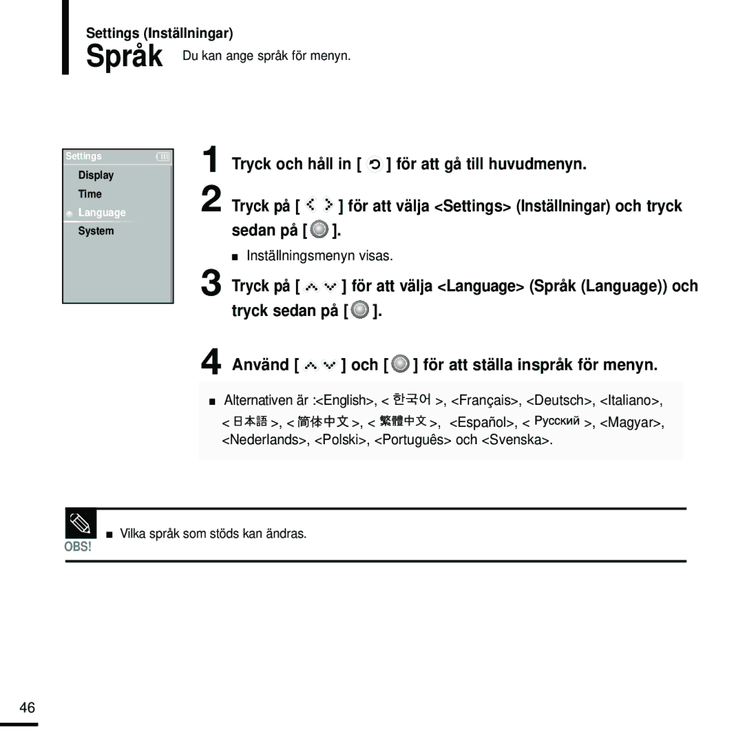 Samsung YP-K5JZB/XEE, YP-K5JAB/XEE, YP-K5JQB/XEE manual Språk, Använd Och för att ställa inspråk för menyn 