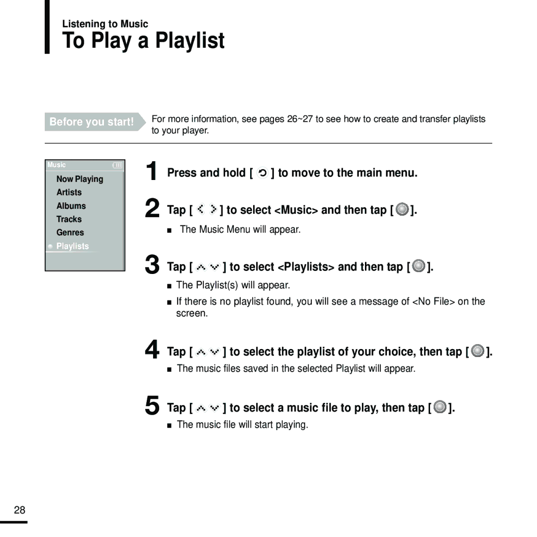 Samsung YP-K5JZB/XET, YP-K5JQB/XEF, YP-K5JZB/XEF, YP-K5JAB/XEF manual To Play a Playlist, Tap to select Playlists and then tap 