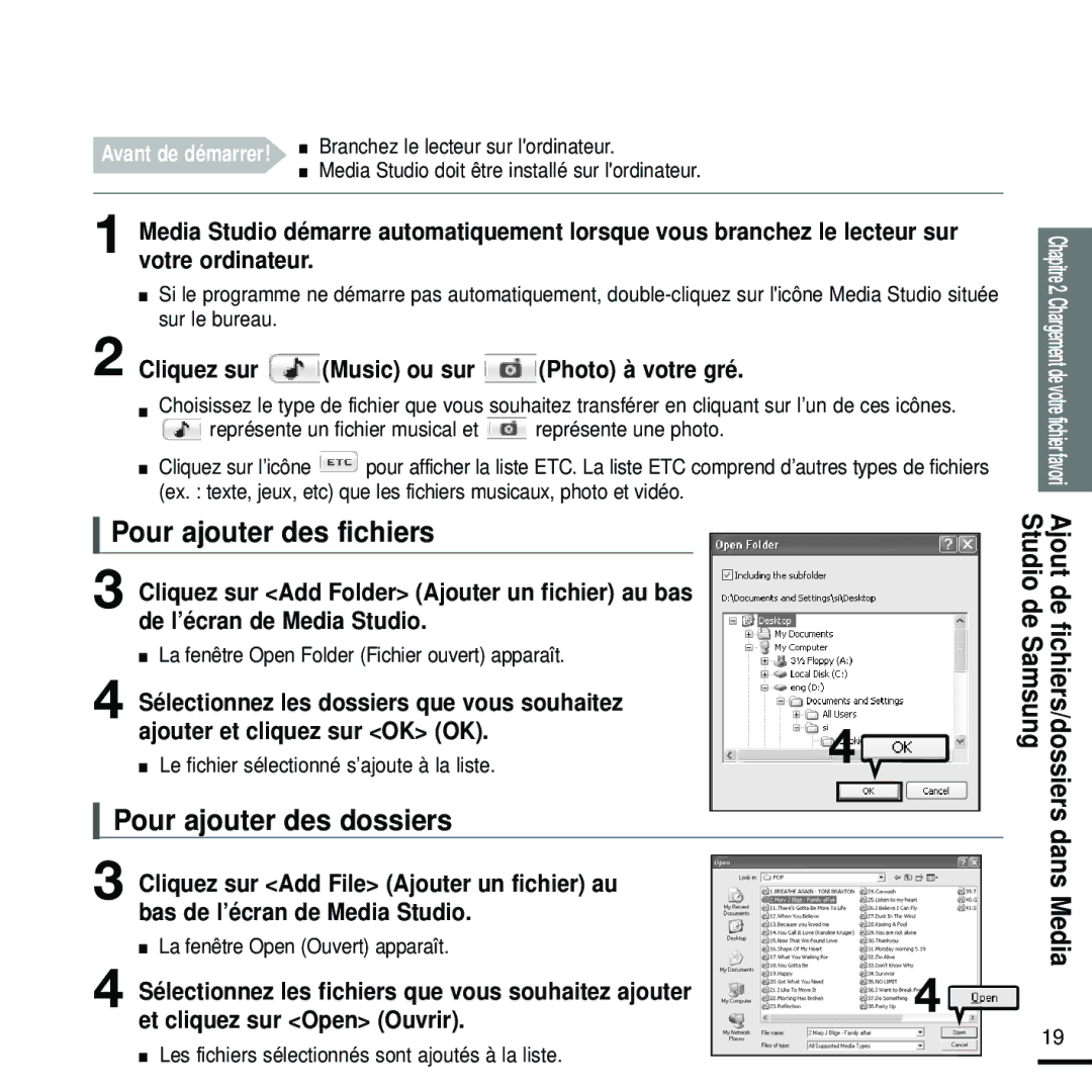 Samsung YP-K5JZB/XEF Pour ajouter des fichiers, Pour ajouter des dossiers, Cliquez sur Music ou sur Photo à votre gré 
