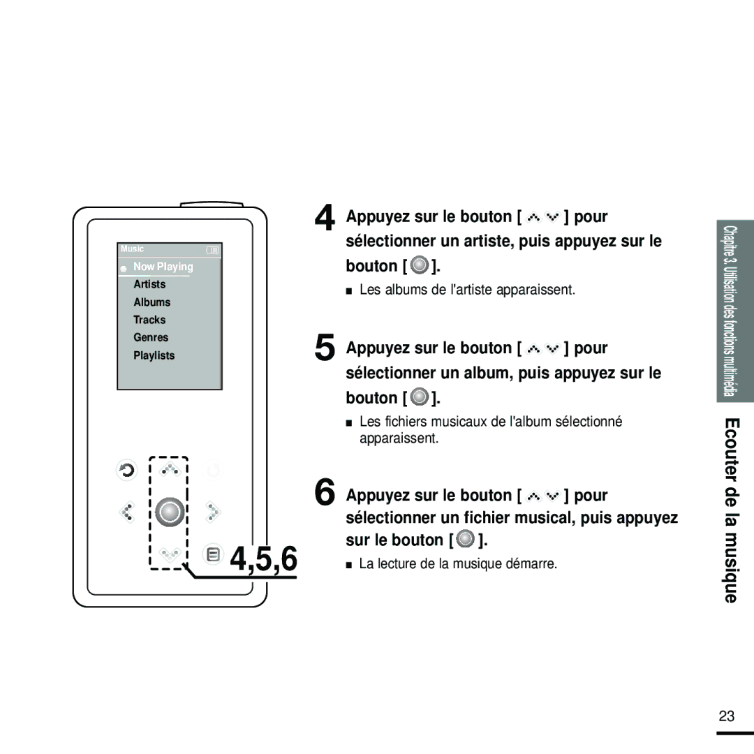 Samsung YP-K5JAB/XEF, YP-K5JQB/XEF, YP-K5JZB/XEF Sélectionner un fichier musical, puis appuyez Sur le bouton, De la musique 