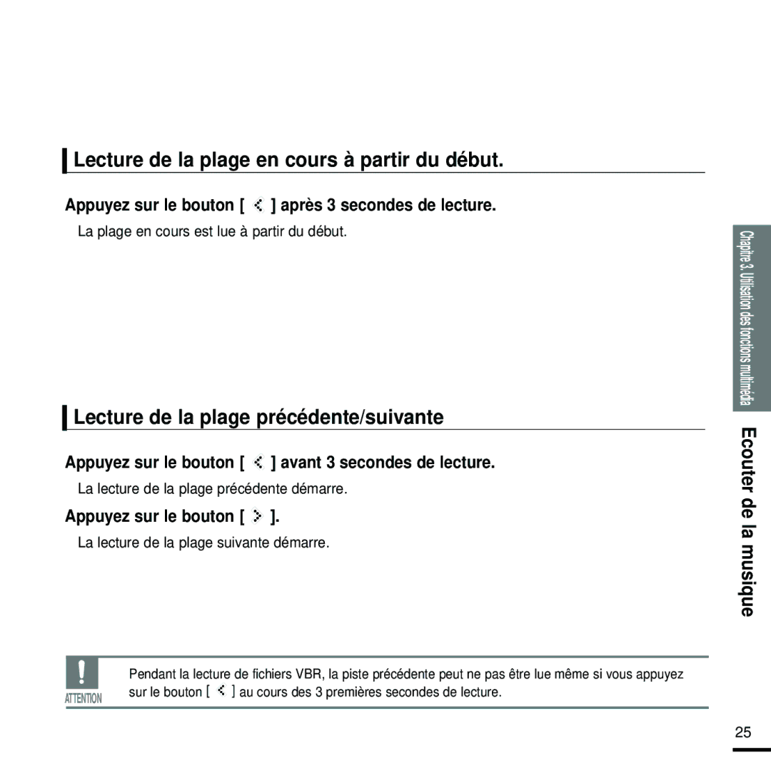 Samsung YP-K5JZB/XEF, YP-K5JQB/XEF Lecture de la plage en cours à partir du début, Lecture de la plage précédente/suivante 