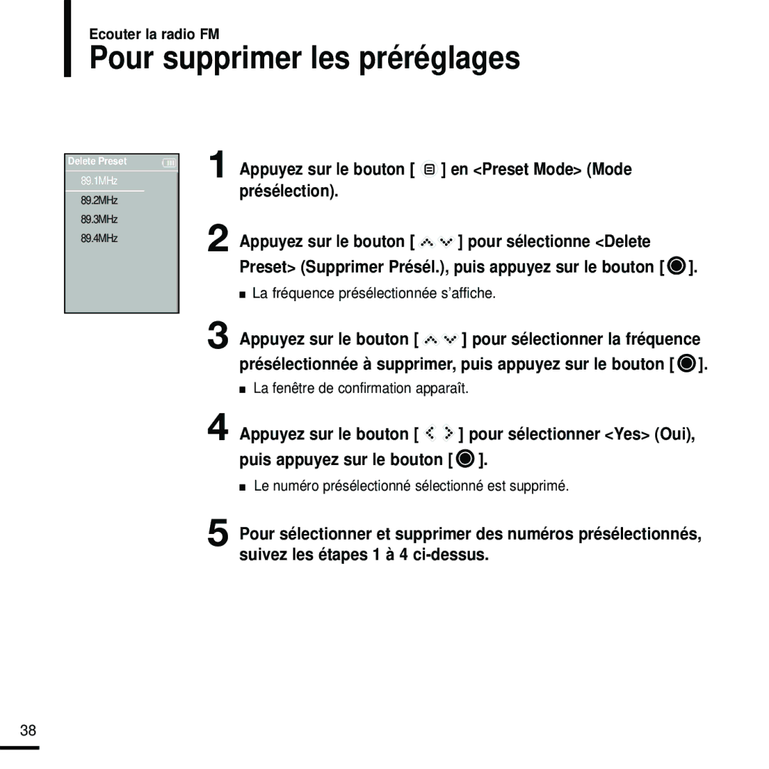 Samsung YP-K5JAB/XEF, YP-K5JQB/XEF, YP-K5JZB/XEF Pour supprimer les préréglages, La fréquence présélectionnée s’affiche 