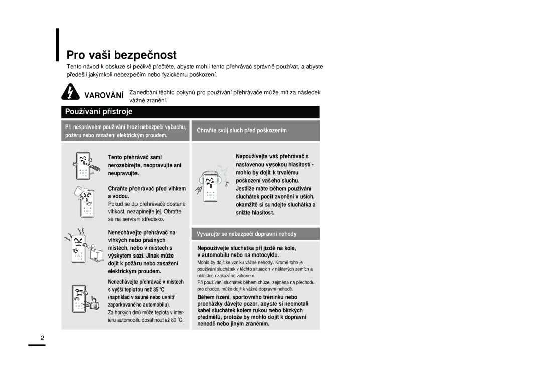 Samsung YP-K5JZB/XEH, YP-K5JQB/XEH, YP-K5JAB/XEH manual Pro va‰i bezpeãnost, PouÏívání pﬁístroje 