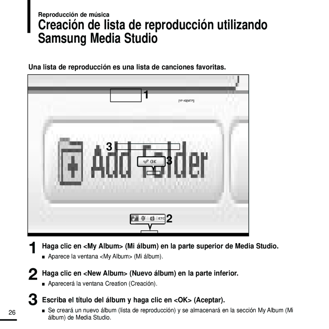 Samsung YP-K5JAB/XET manual Haga clic en New Album Nuevo álbum en la parte inferior, Aparece la ventana My Album Mi álbum 