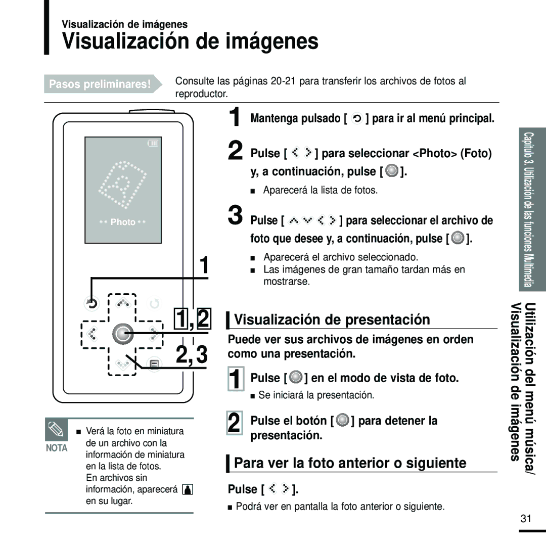 Samsung YP-K5JZB/XET manual Visualización de imágenes, Visualización de presentación, Para ver la foto anterior o siguiente 