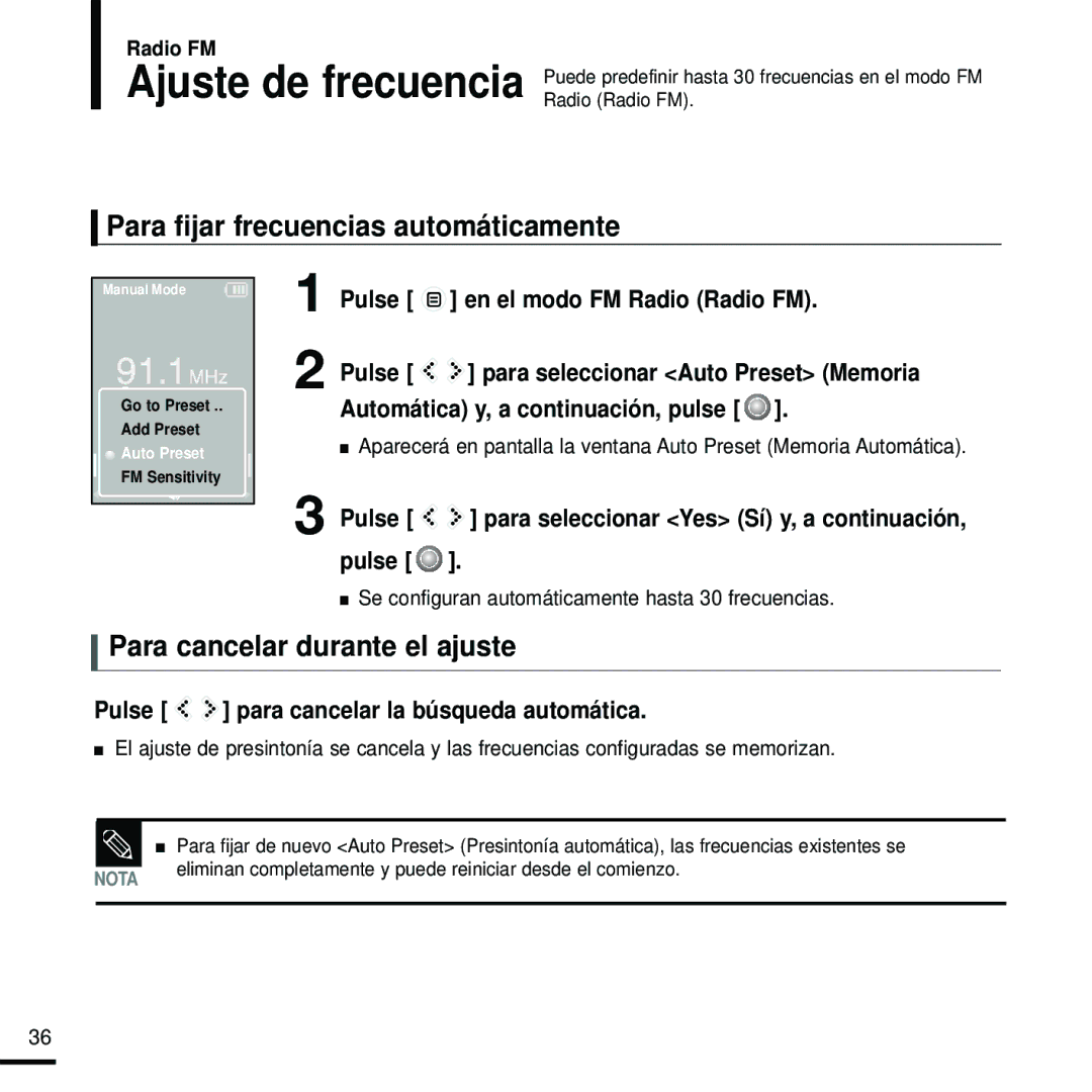 Samsung YP-K5JQB/XET, YP-K5JZB/XET, YP-K5JAB/XET Para fijar frecuencias automáticamente, Para cancelar durante el ajuste 