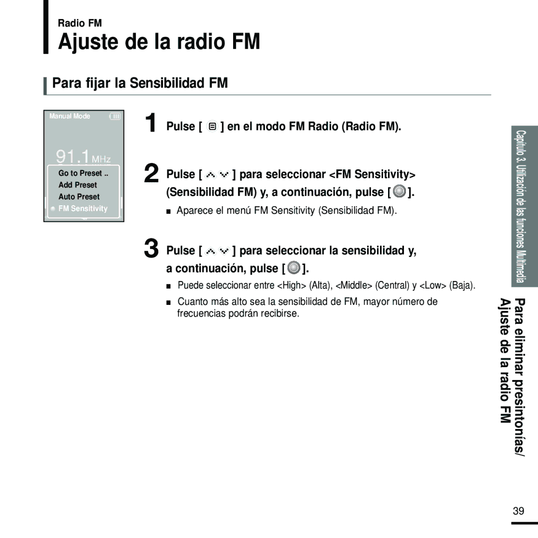 Samsung YP-K5JQB/OMX manual Ajuste de la radio FM, Para fijar la Sensibilidad FM, Sensibilidad FM y, a continuación, pulse 