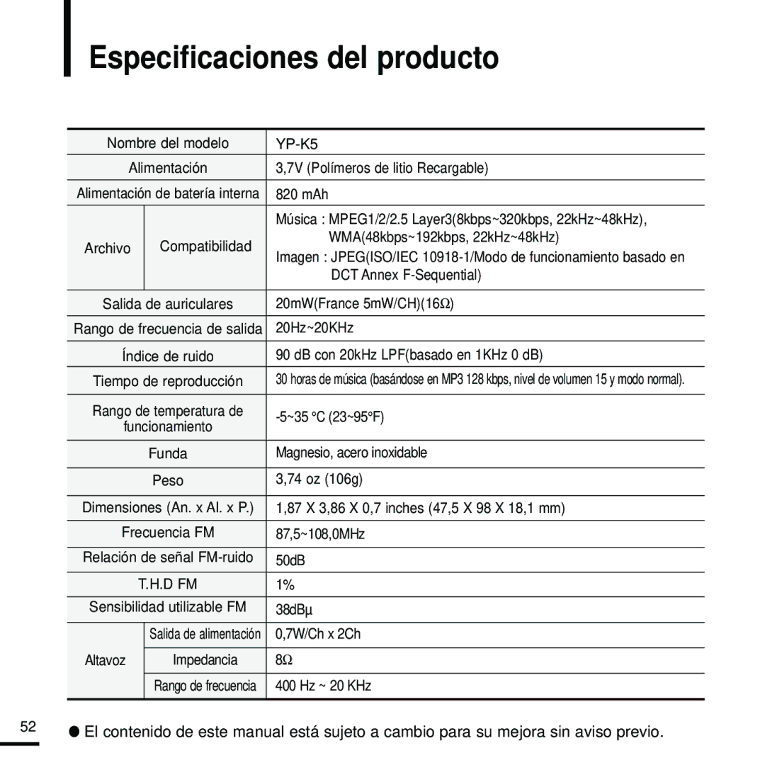 Samsung YP-K5JZB/OMX, YP-K5JQB/XET, YP-K5JZB/XET, YP-K5JAB/XET, YP-K5JQB/OMX, YP-K5JAB/OMX manual Especificaciones del producto 