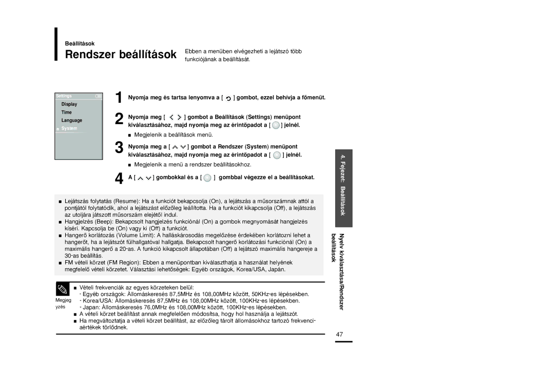 Samsung YP-K5JZB/XEH, YP-K5JQB/XET Rendszer beállítások, Gombokkal és a Gombbal végezze el a beállításokat, Beállítások 