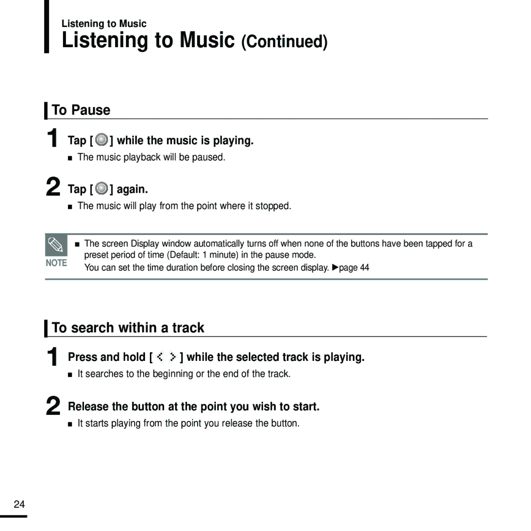 Samsung YP-K5JZBY manual To Pause, To search within a track 