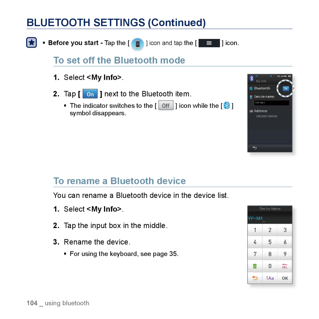 Samsung YP-M1CB, YP-M1EB Bluetooth Settings, To set off the Bluetooth mode, To rename a Bluetooth device, Select My Info 