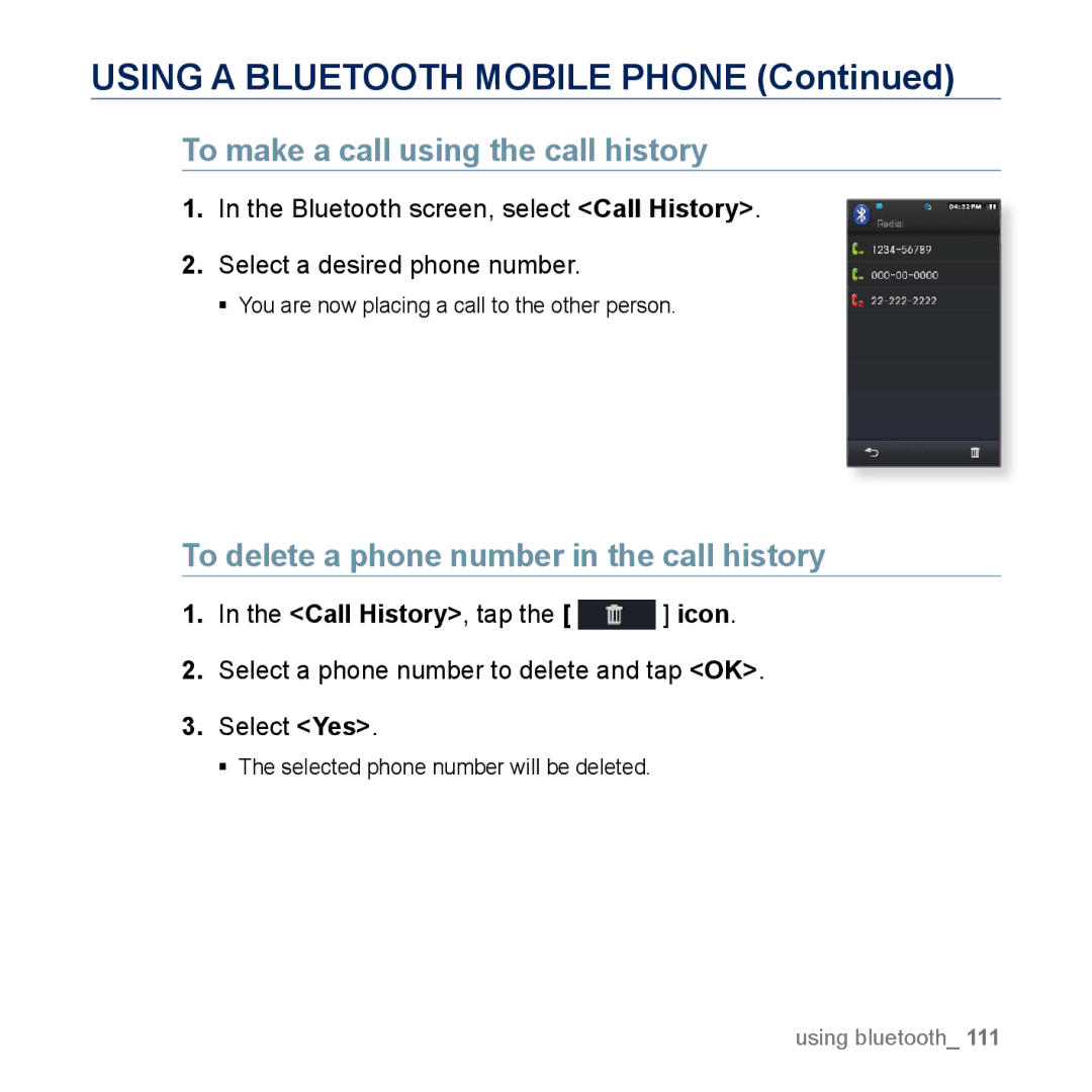 Samsung YP-M1EB, YP-M1CB manual To make a call using the call history, To delete a phone number in the call history 