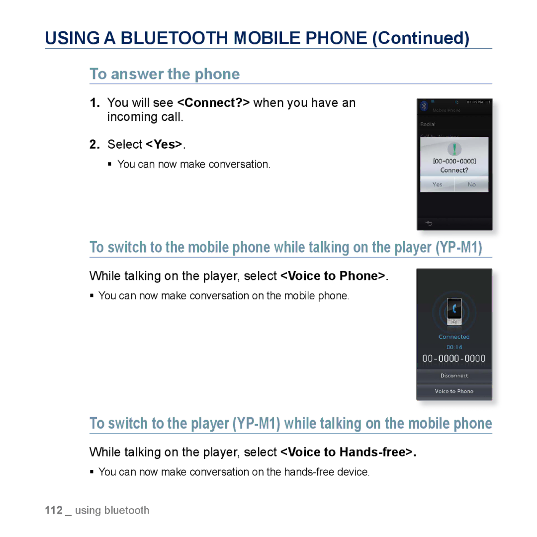 Samsung YP-M1CB, YP-M1EB manual To answer the phone, While talking on the player, select Voice to Phone 