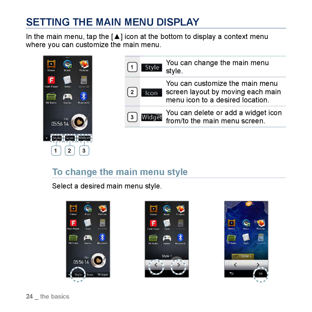 Samsung YP-M1CB, YP-M1EB Setting the Main Menu Display, To change the main menu style, Select a desired main menu style 