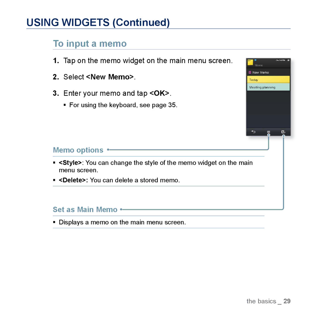 Samsung YP-M1EB, YP-M1CB manual Using Widgets, To input a memo, Select New Memo, Memo options, Set as Main Memo 