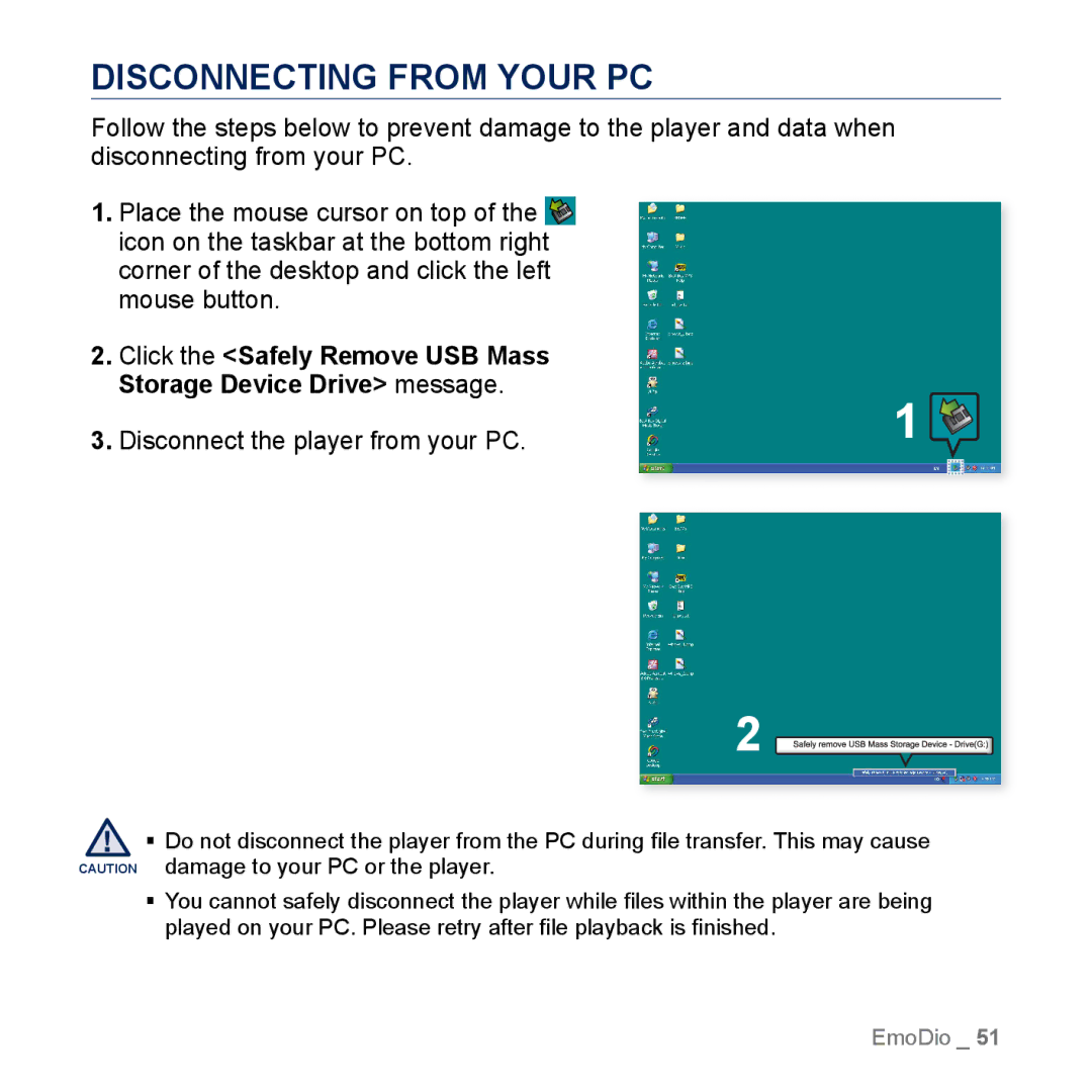 Samsung YP-M1EB, YP-M1CB manual Disconnecting from Your PC, Disconnect the player from your PC 