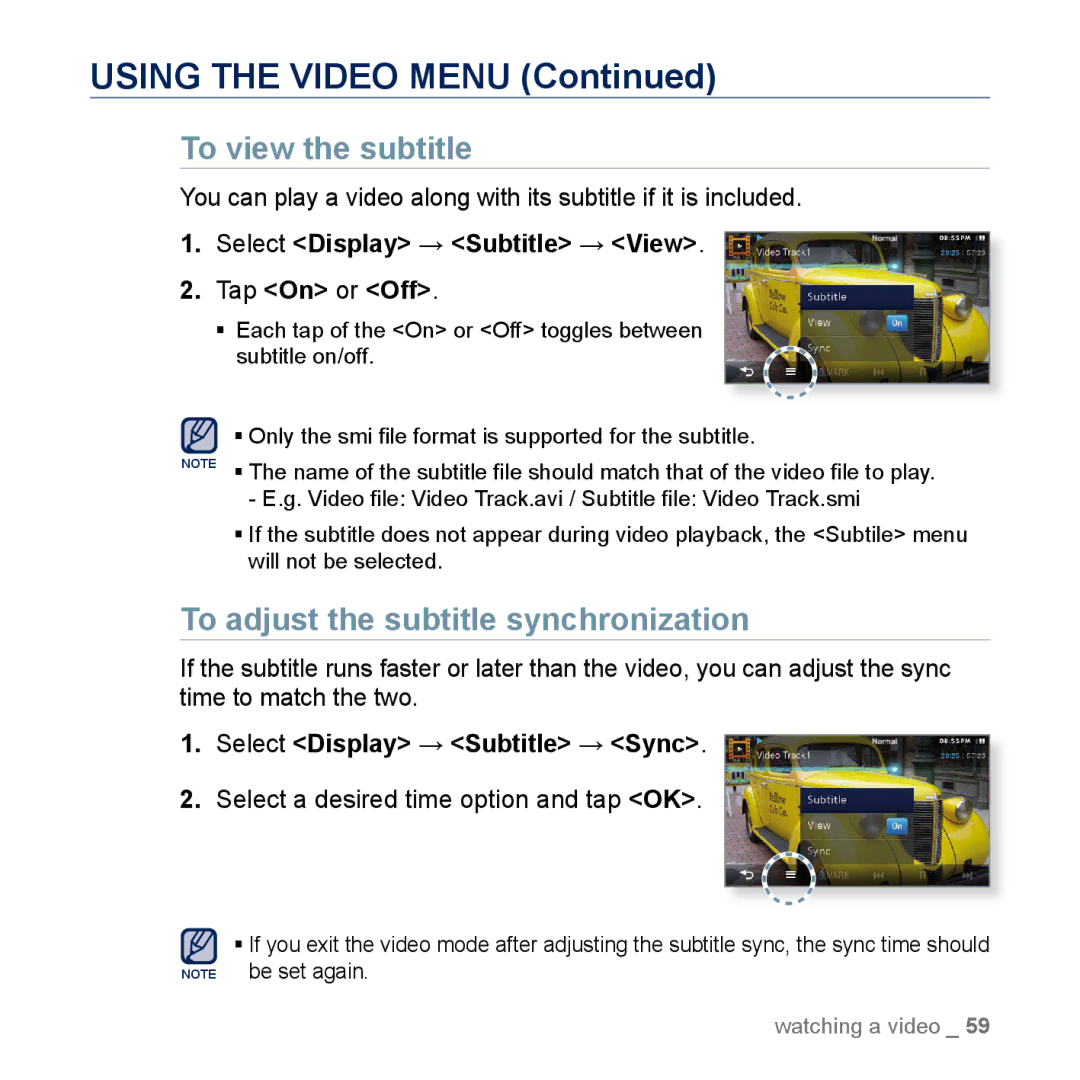 Samsung YP-M1EB, YP-M1CB To view the subtitle, To adjust the subtitle synchronization, Select Display → Subtitle → Sync 