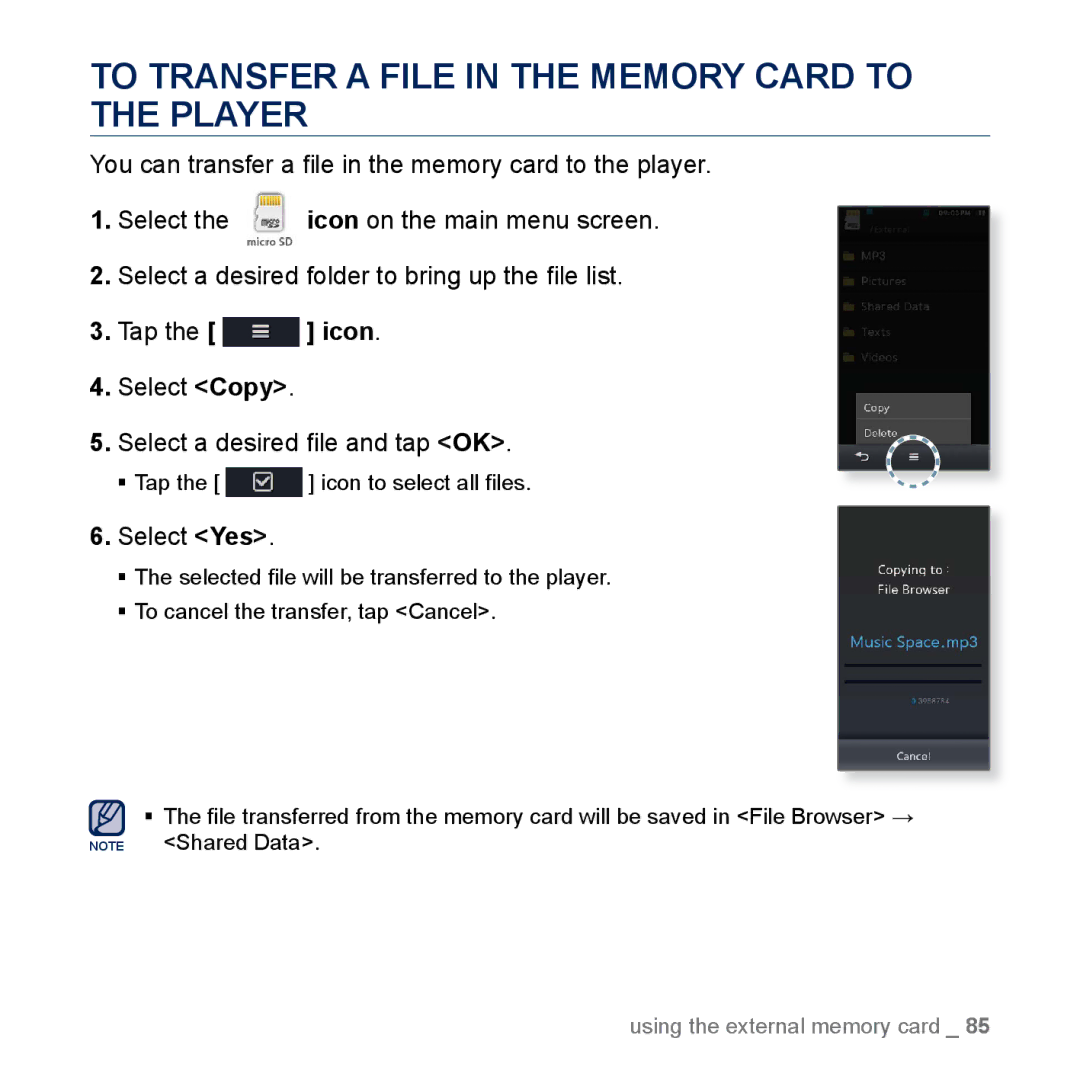 Samsung YP-M1EB, YP-M1CB manual To Transfer a File in the Memory Card to the Player, Select Yes 