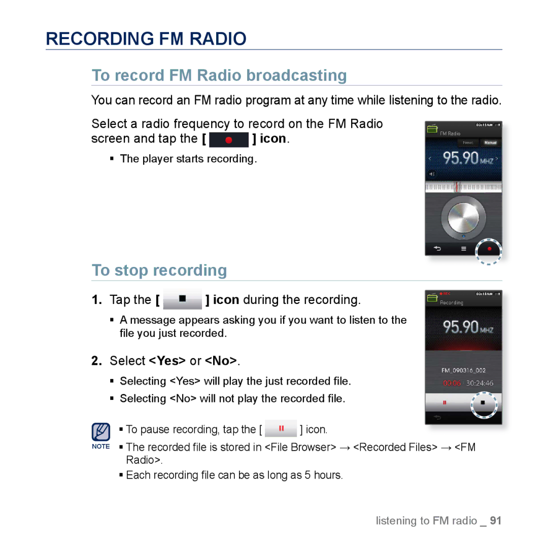 Samsung YP-M1EB Recording FM Radio, To record FM Radio broadcasting, To stop recording, Tap the icon during the recording 