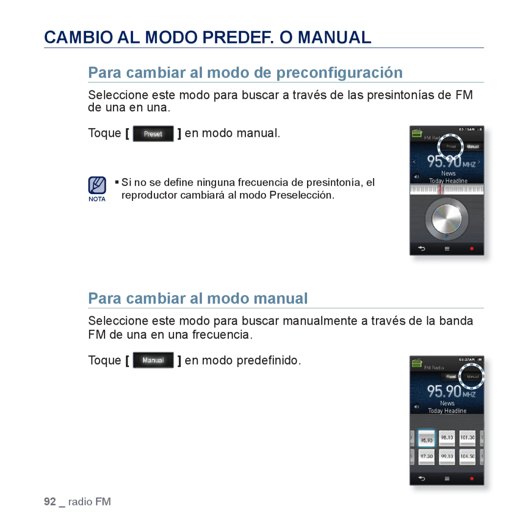 Samsung YP-M1JCB/EDC Cambio AL Modo PREDEF. O Manual, Para cambiar al modo de preconﬁguración, Para cambiar al modo manual 