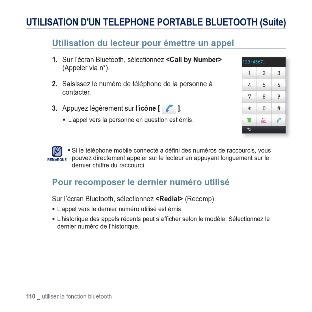 Samsung YP-M1JCB/XEF manual Utilisation du lecteur pour émettre un appel, Pour recomposer le dernier numéro utilisé 