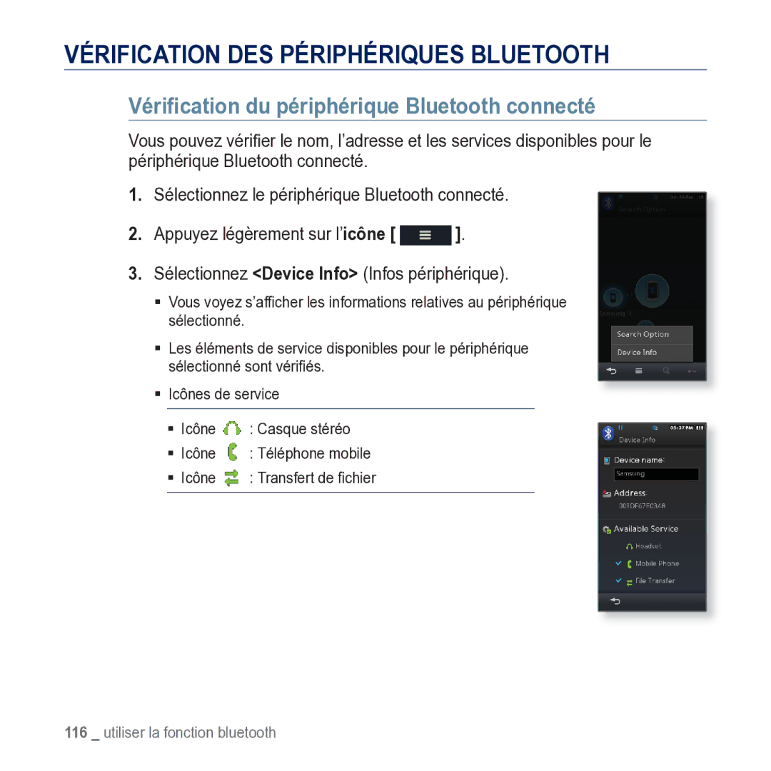 Samsung YP-M1JCB/XEF manual Vérification DES Périphériques Bluetooth, Vériﬁcation du périphérique Bluetooth connecté 