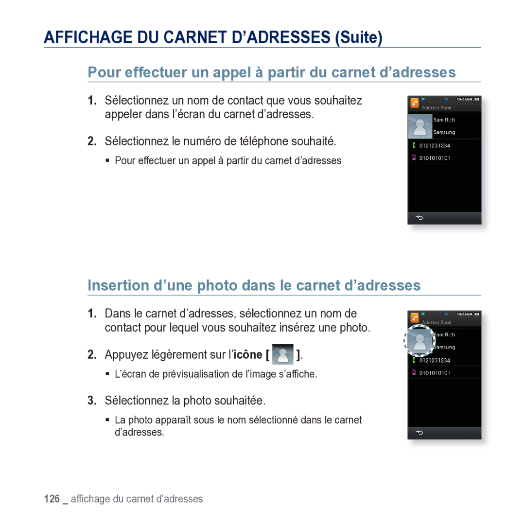 Samsung YP-M1JCB/XEF manual Affichage DU Carnet D’ADRESSES Suite, Pour effectuer un appel à partir du carnet d’adresses 