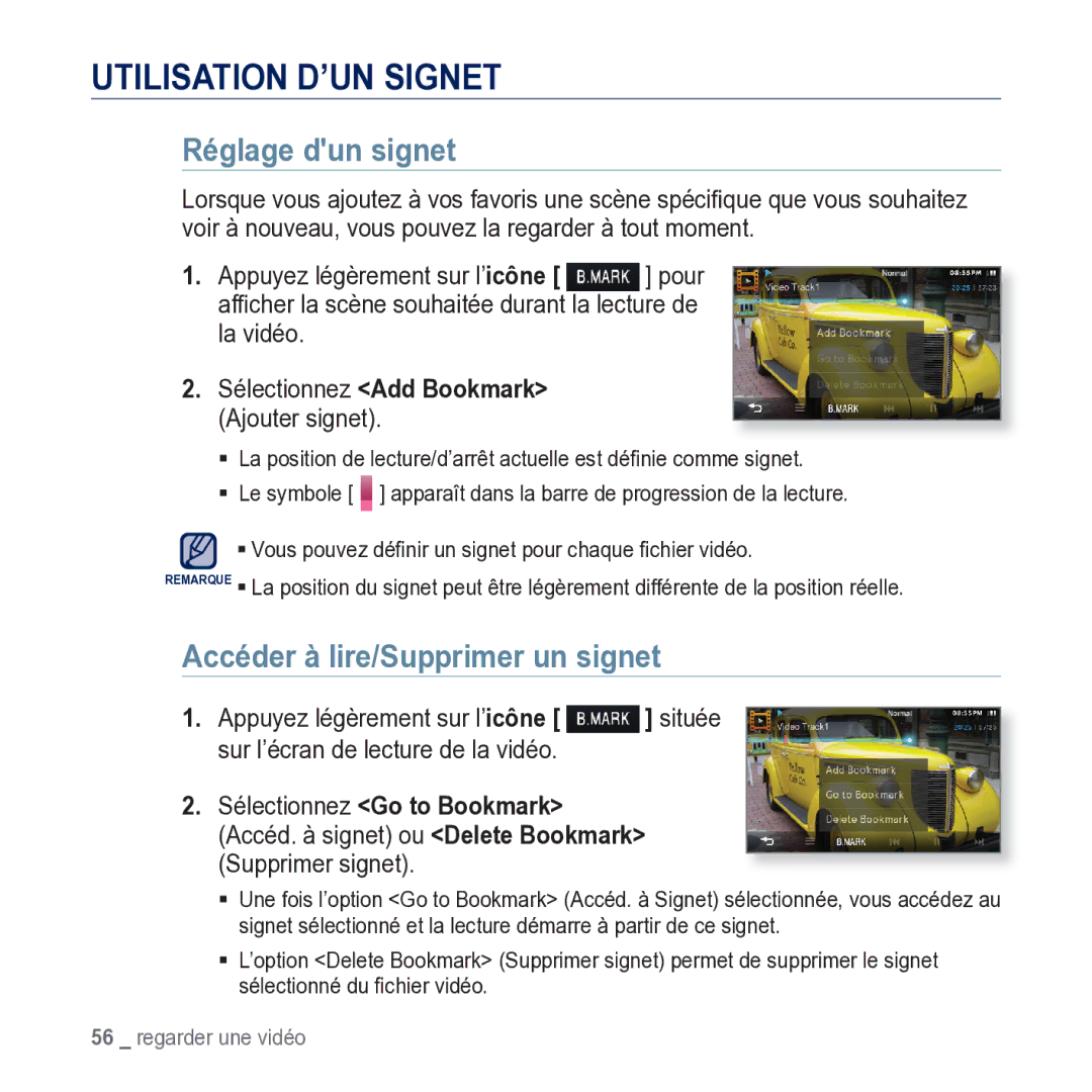 Samsung YP-M1JCB/XEF manual Utilisation D’UN Signet, Réglage dun signet, Accéder à lire/Supprimer un signet 