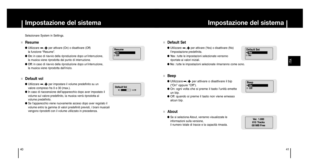 Samsung YP-MT6X/XFO, YP-MT6Z, YP-MT6V/ELS, YP-MT6X/ELS, YP-MT6V/XFO manual Impostazione del sistema, ¤ Resume, ¤ Default vol 