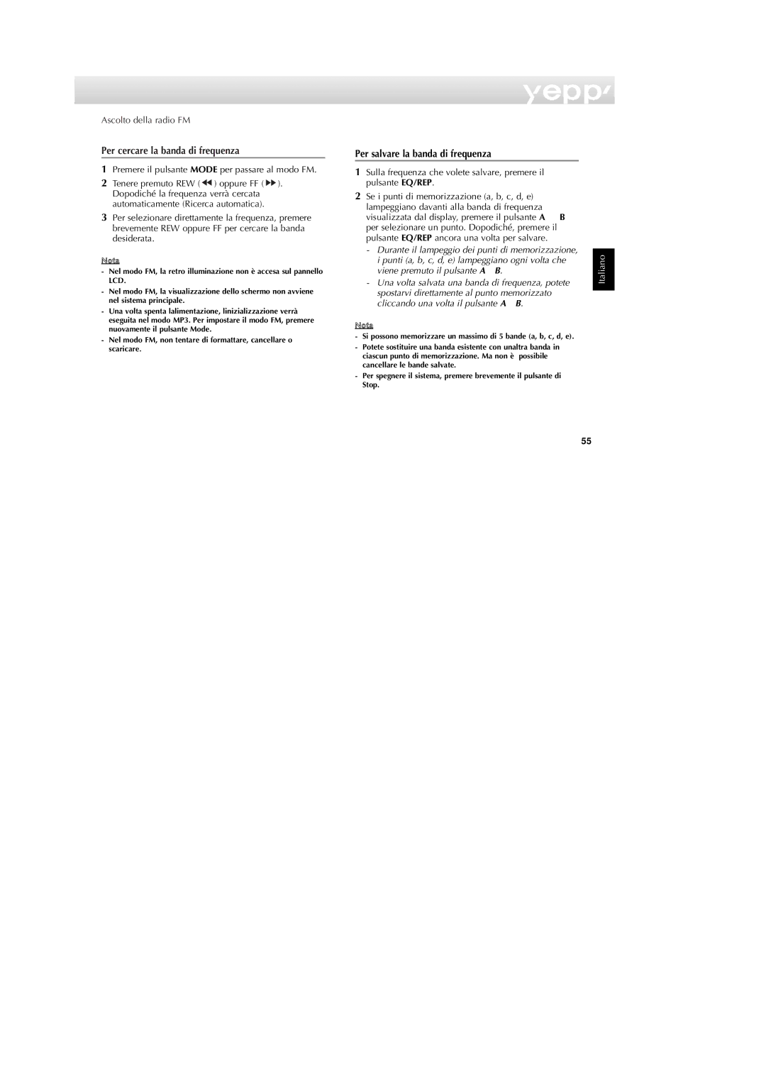 Samsung YP-NDU64SF/XET manual Per cercare la banda di frequenza, Per salvare la banda di frequenza, Ascolto della radio FM 