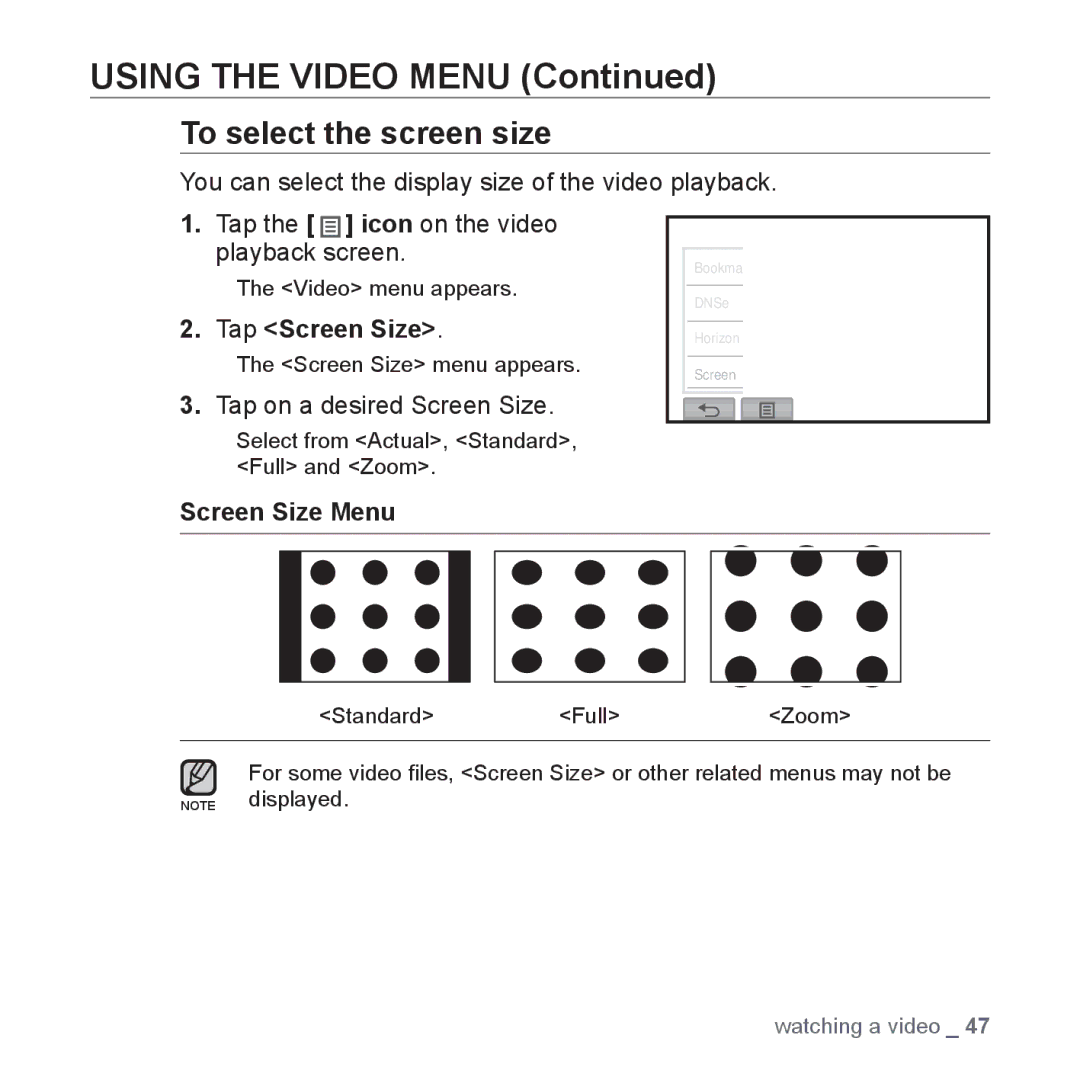 Samsung YP-P2 user manual To select the screen size, Tap Screen Size, Tap on a desired Screen Size, Screen Size Menu 